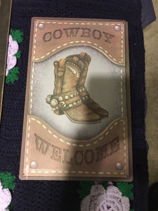 Cowboy Welcome Metal Sign